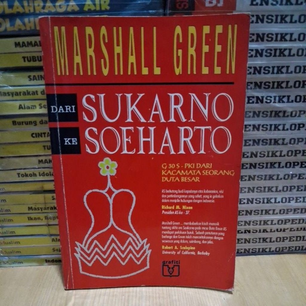 Buku Original MARSHALL GREEN DARI SUKARNO KE SOEHARTO Grafiti