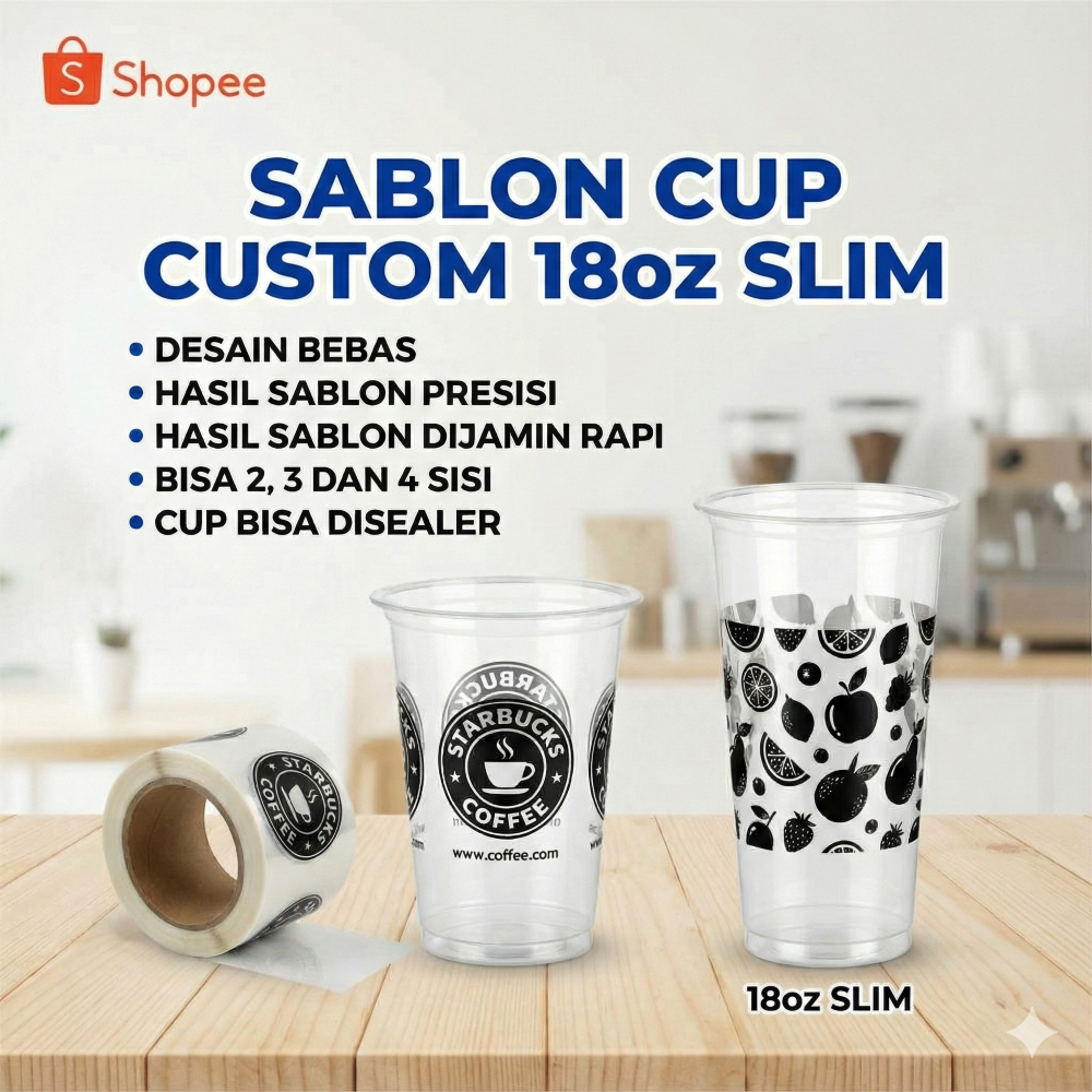 Sablon Cup 18oz datar Slim, gelas cup sablon - cup jumbo - cup es teh - cup slim - cup es teler