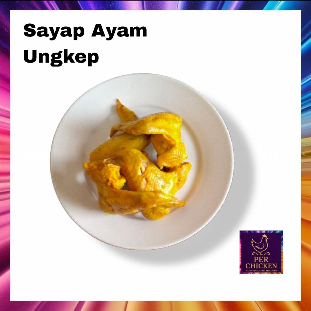 Sayap Ayam Ungkep