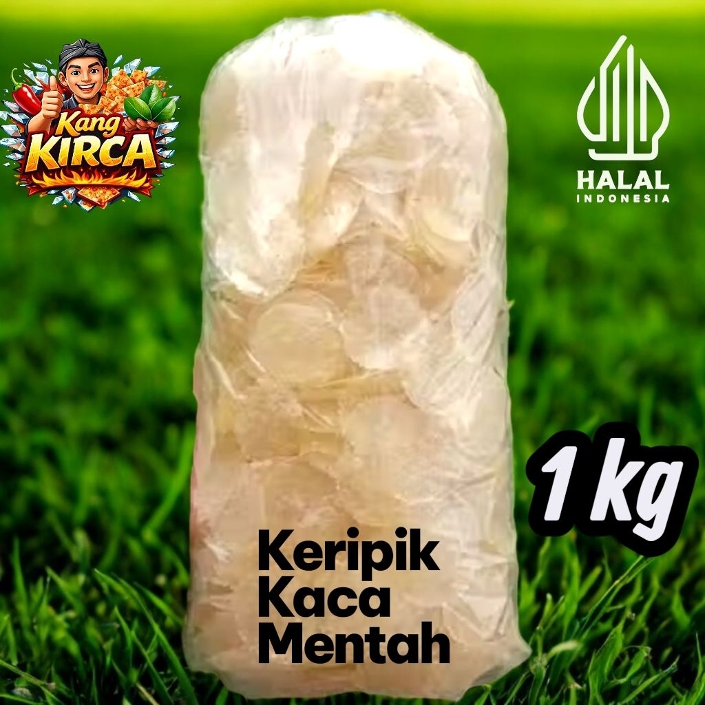 Keripik Kaca mentah siap olah 1 kg Kang Kirca