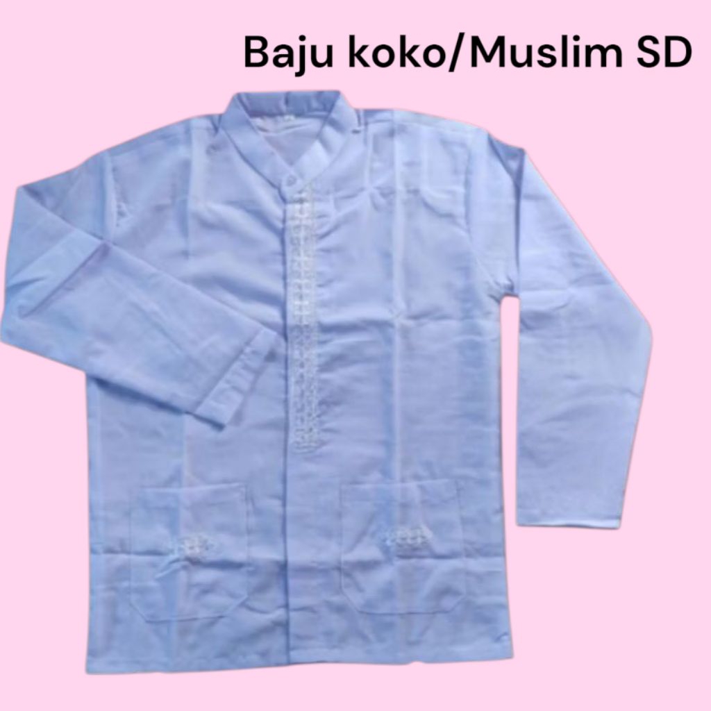 Baju koko/muslim SD bahan Sanwos kelas 1-6