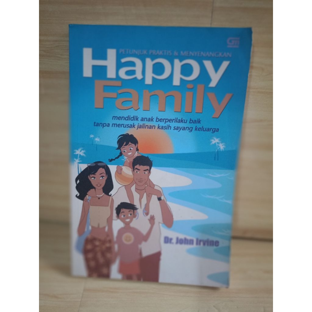 HAPPY FAMILY by dr.john irvine