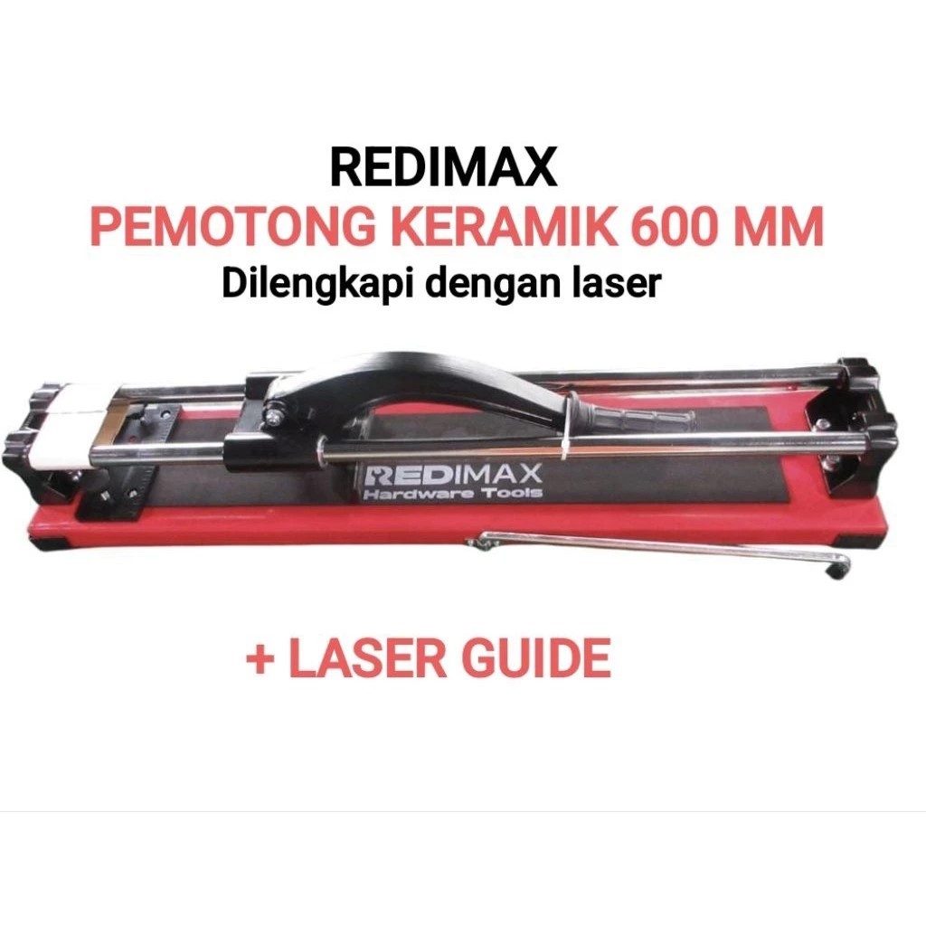 alat pemotong keramik dan granit manual 60 CM (ADA LASER) tile cutter 600 mm kramik geranit REDIMAX