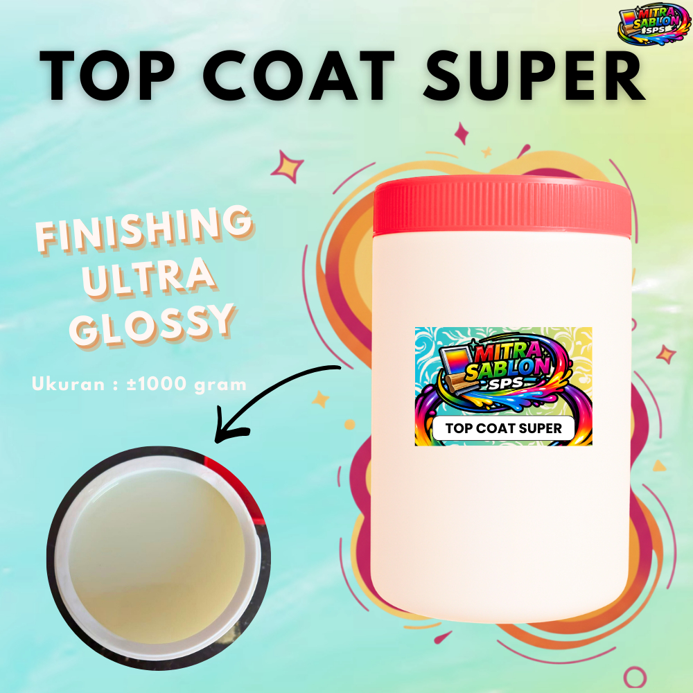 Mitra Sablon TOP COAT SUPER Finishing Ultra Glossy 1KG
