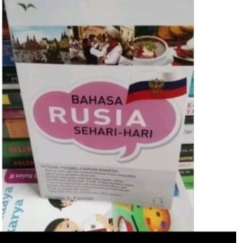 BAHASA RUSIA SEHARI- HARI