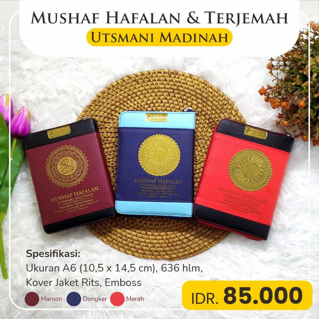 MUSHAF AL-QUR'AN HAFALAN & TERJEMAH UTSMANI MADINAH