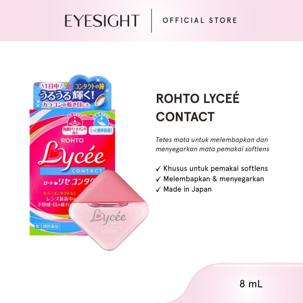 EYESIGHT LENSES Rohto Lycee Contact Eyedrops Tetes Mata Softlens 8ml | Made in Japan