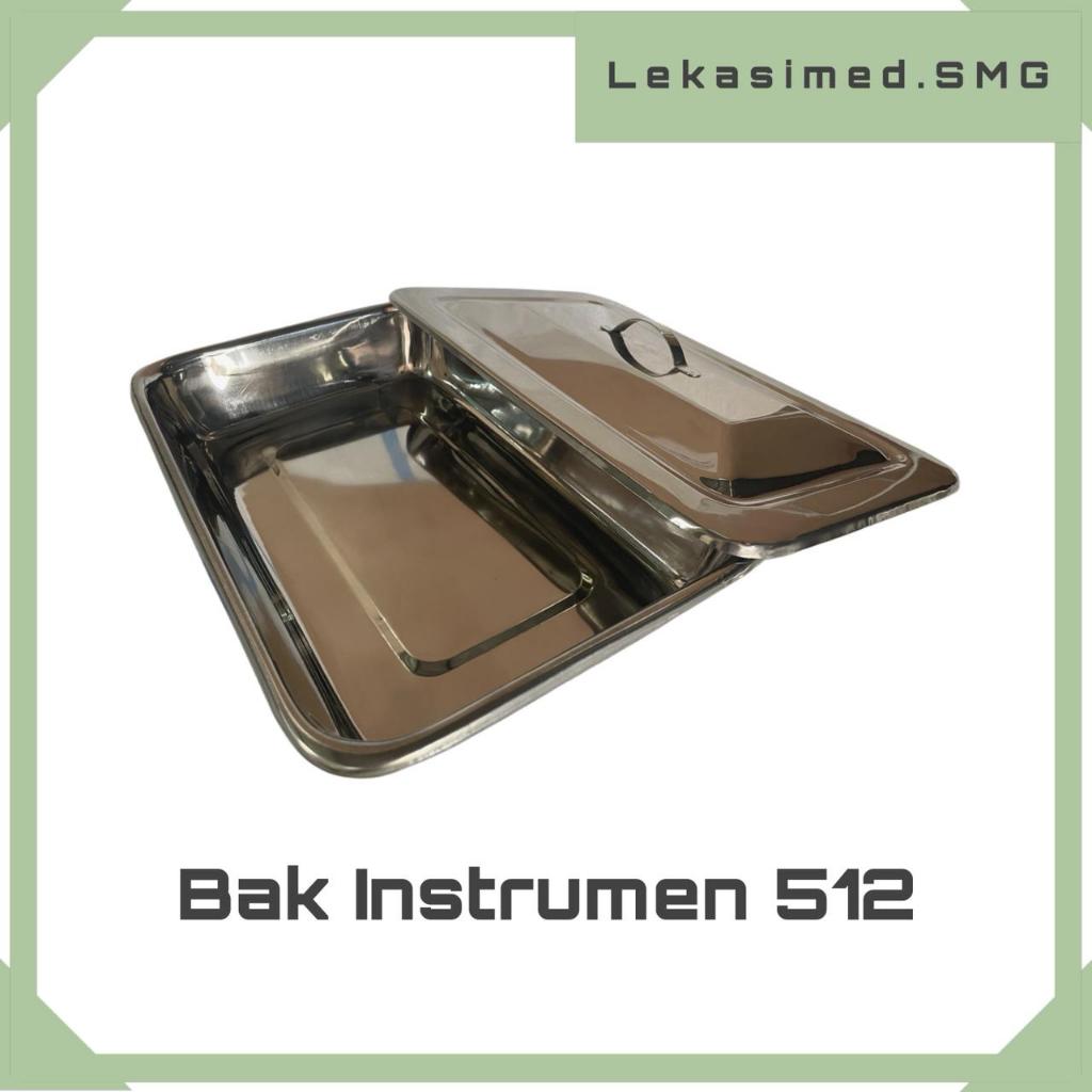 Bak Instrumen 512 | Instrumen Bak Medis Stainless