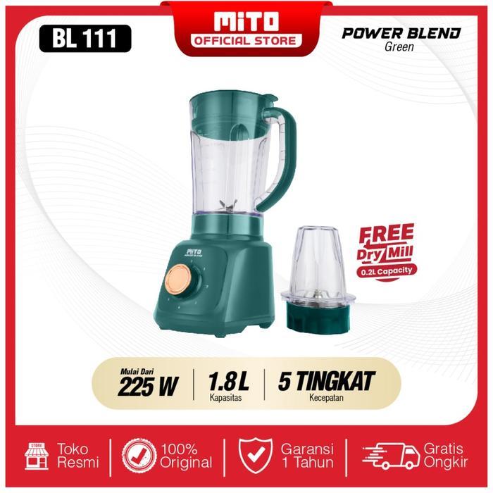 Blender Mito BL 111 Plastik 1,8 Liter Pelumat Juicer Mitochiba Hijau Putih Hitam Low Watt Dry Mill