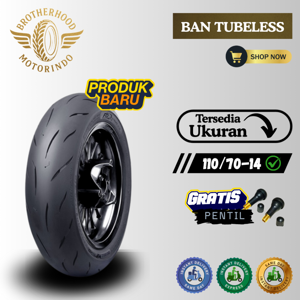 BAN FDR FDR BLAZE MP ROAD (110/70-14 ) BAN TUBBELES RING 14 / BAN TUBLES NMAX / BAN FDR RING 14 / SO