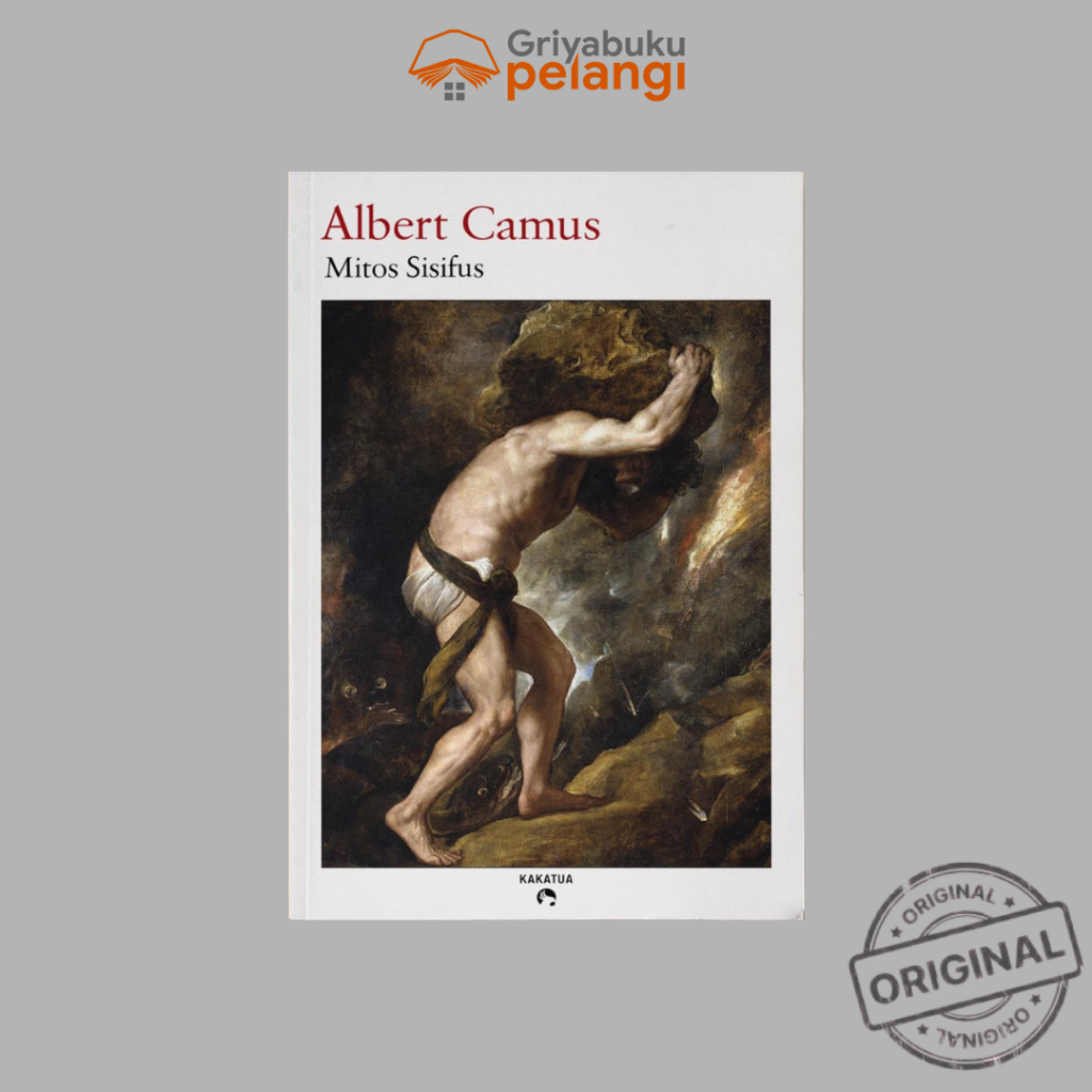 Mitos Sisifus - Albert Camus - Penerbit Kakatua