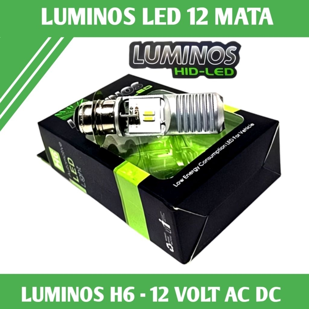 LAMPU LED LUMINOS 12 MATA LUMINOS LED H6 AC DC ORIGINAL LUMINOS COCOK BUAT SEMUA MOTOR BEBEK DAN MAT