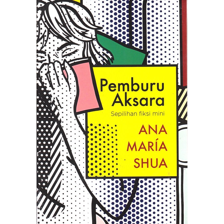 Buku Marjin Kiri Pemburu Aksara - Ana Maria Shua