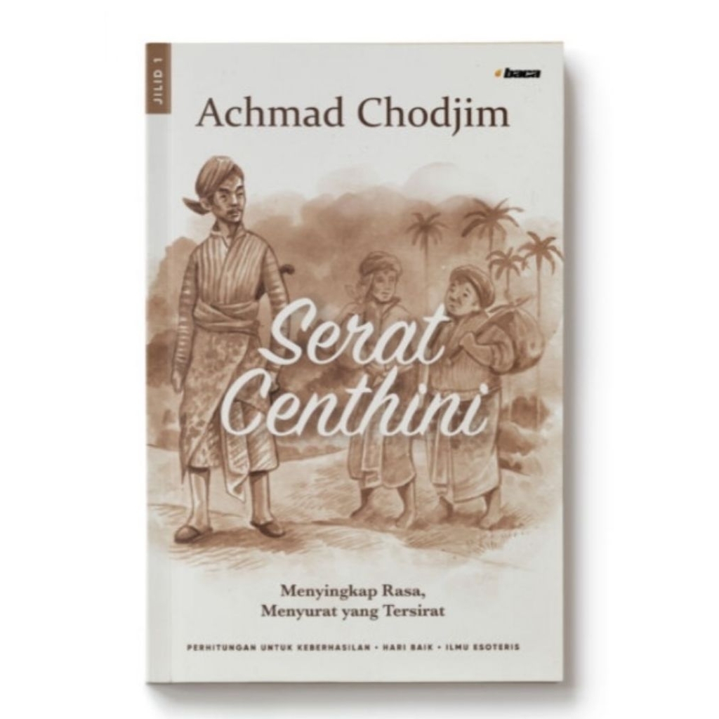 Serat Centhini - Achmad Chodjim - Penerbit Baca