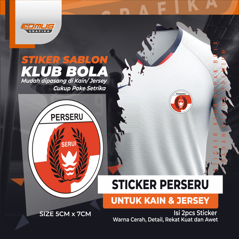 EDMUS GRAFIKA - Sticker PERSERU | untuk Kain, Kaos & Jersey
