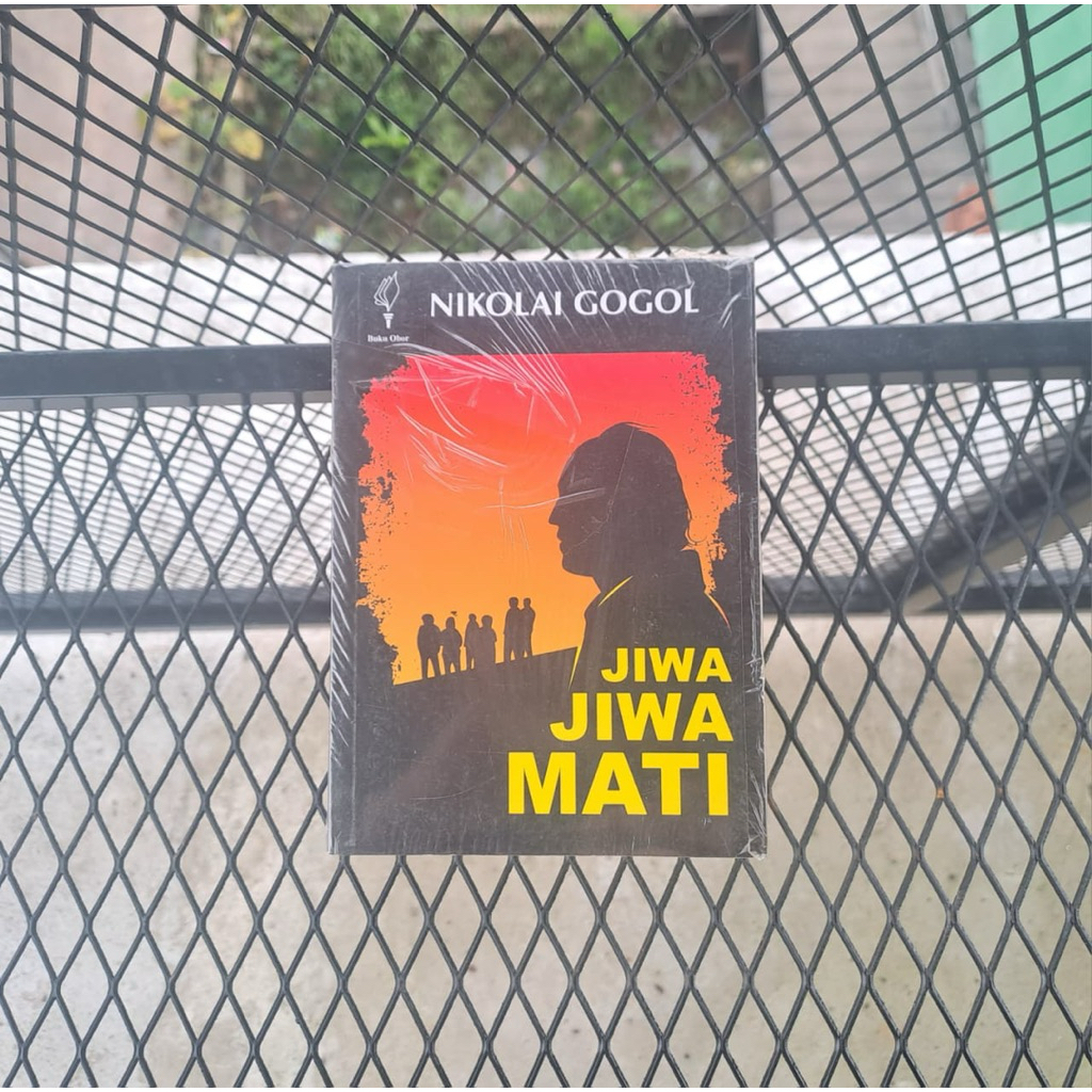 JIWA-JIWA MATI Novel Sastra Karya Nikolai Gogol