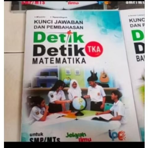 KUNCI JAWABAN DAN PEMBAHASAN DETIK DETIK TKA MATEMATIKA