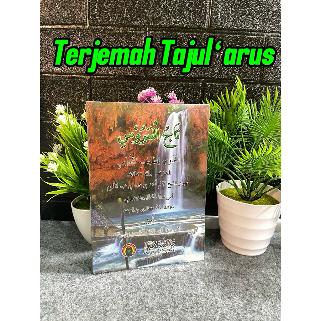 Terjemah Tajul arus (lengkap)
