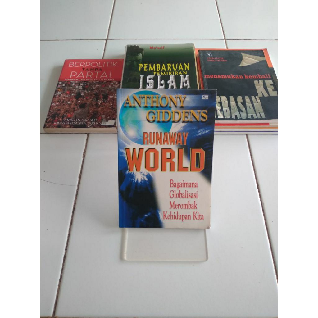 runaway world bagaimana globalisasi merombak kehidupan kita