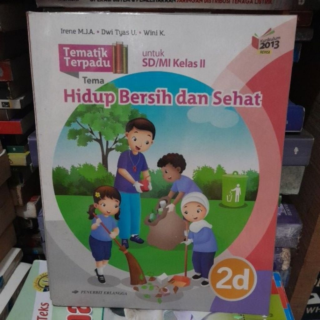 tematik terpadu tema hidup bersih dan sehat untuk SD kelas 2d buku bekas