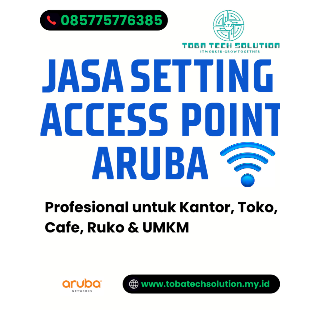 Jasa Setting Access Point Aruba Network (Wi-Fi)