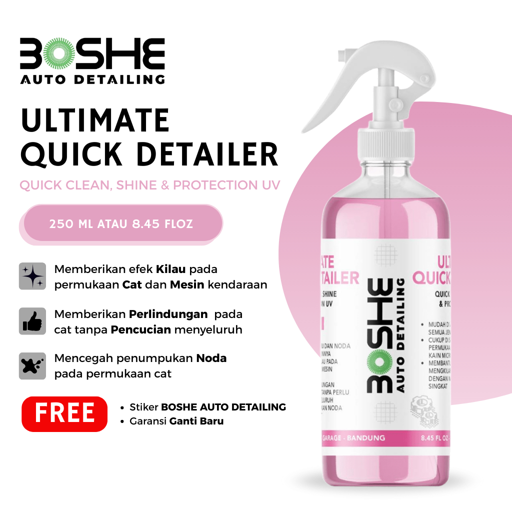 EFEK KILAU MOTOR ULTIMATE QUICK DETAILER ORIGINAL BOSHE AUTO DETAILING/CAIRAN PENGKILAP MOTOR/ BOSHE