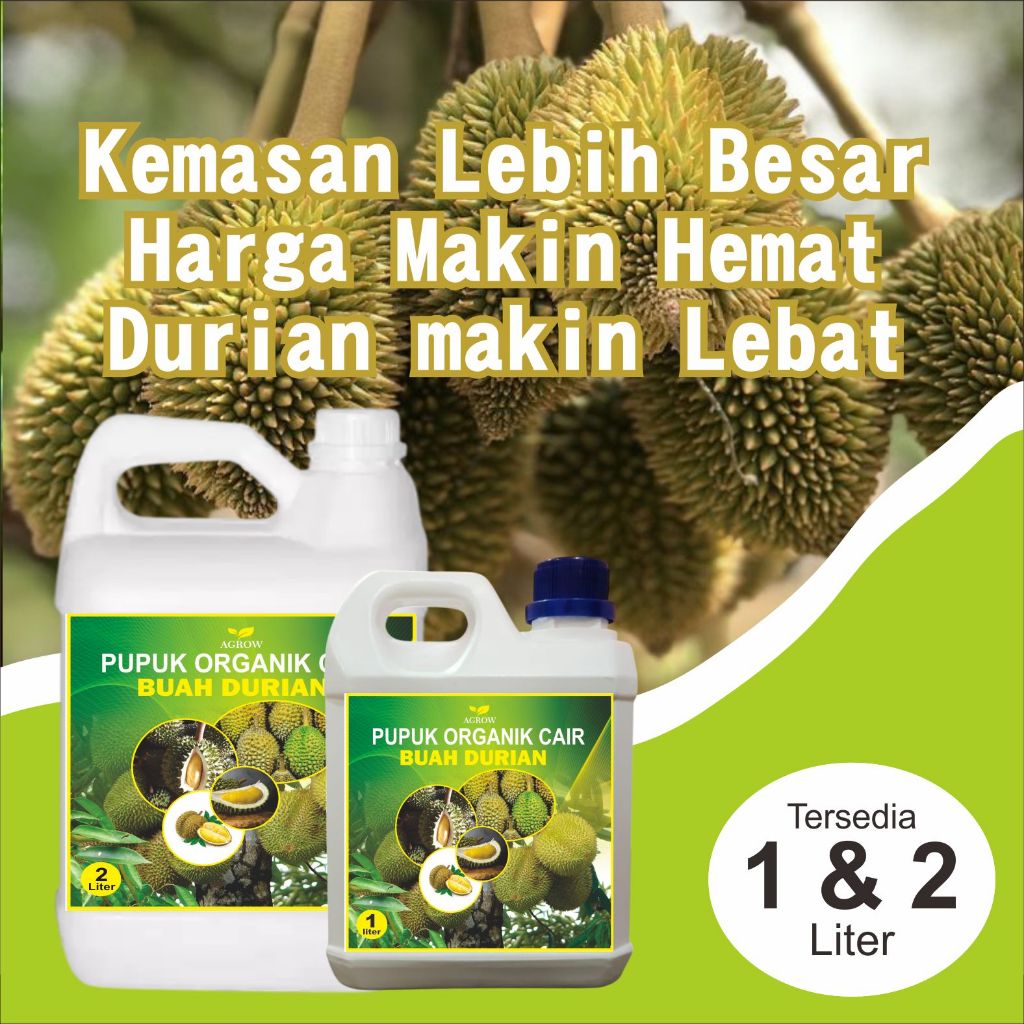 Pupuk Booster Durian Organik Unggul kemasan 2/1 liter | Bantu Pelebatan Bunga & Menyuburkan Tanah –U