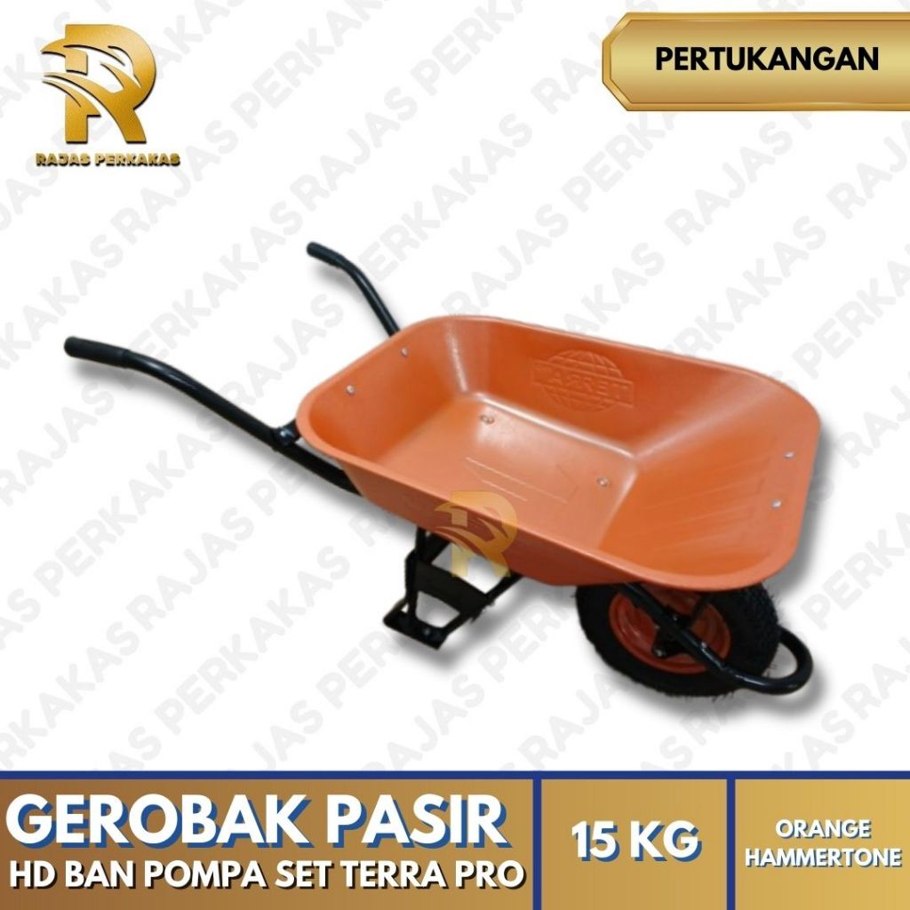 GEROBAK PASIR HD BAN POMPA SET TERRA PRO / GEROBAK PASIR ORANYE HAMMERTONE / GEROBAK TERRA PRO