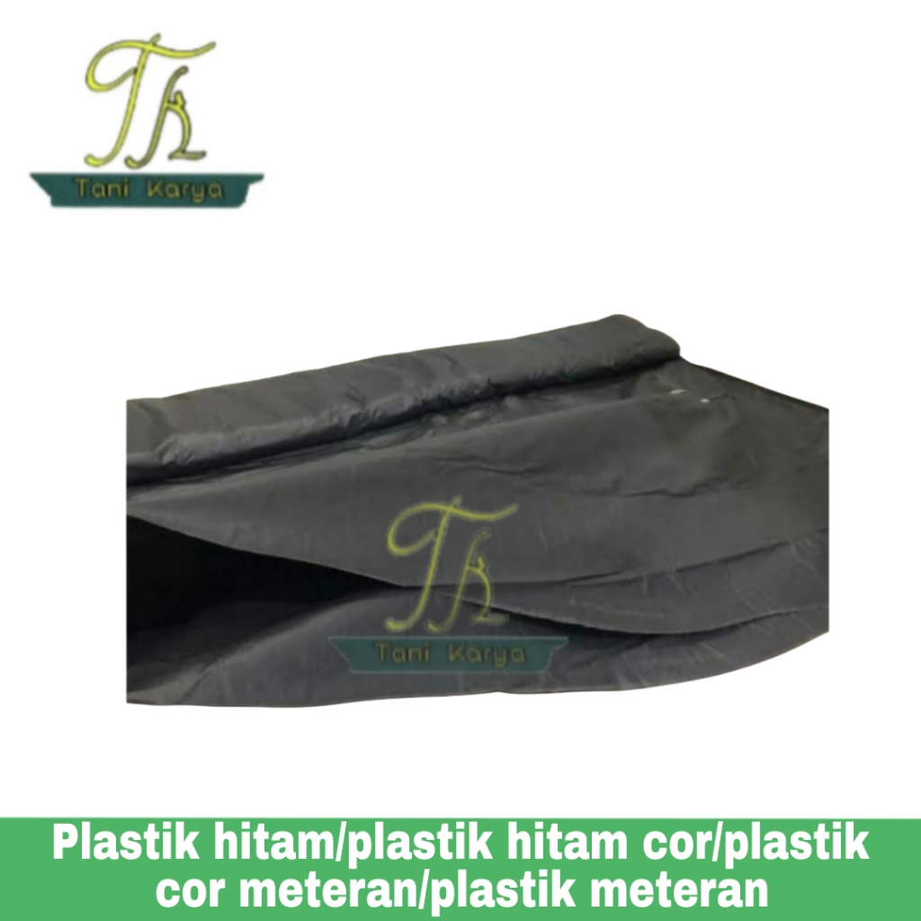 PLASTIK HITAM / PLASTIK HITAM COR / PLASTIK COR METERAN / PLASTIK METERAN