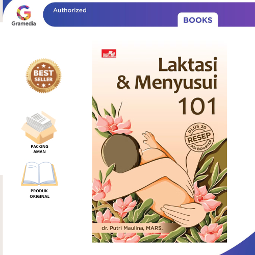 Gramedia Pekanbaru - LAKTASI & MENYUSUI 101 (FC)