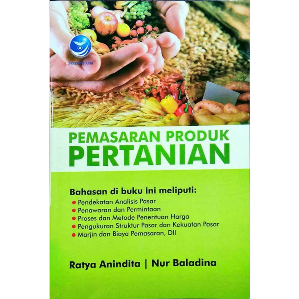 [STRATEGI CUAN] Buku Pemasaran Produk Pertanian – Solusi Jitu Menembus Pasar & Melejitkan Omzet