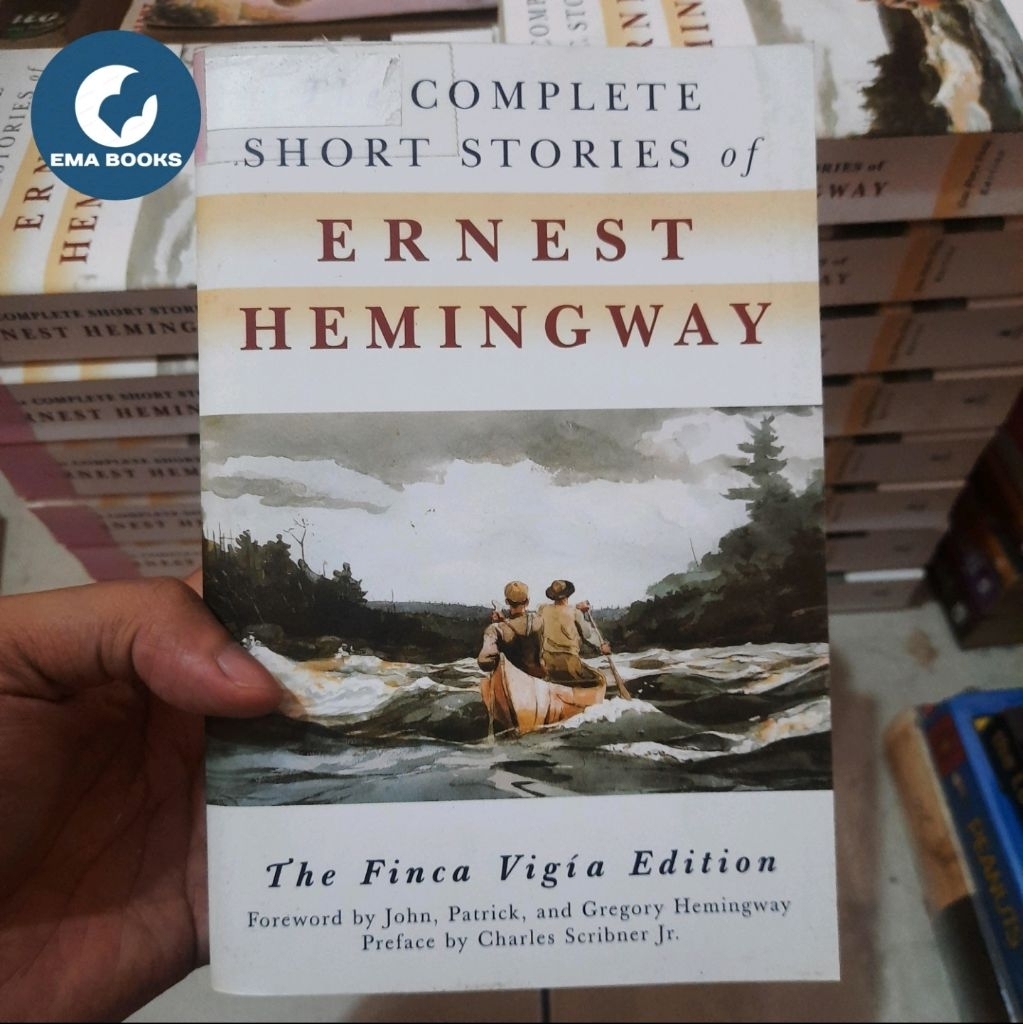 The Complete Short Stories of Ernest Hemingway, foreword by John, Patrick, and Gregory Hemingway