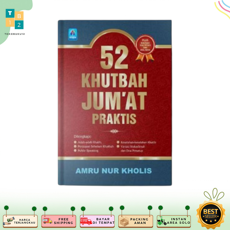 Buku Khotbah Jumat Praktis - 52 Khutbah Jum'at - Amru NK