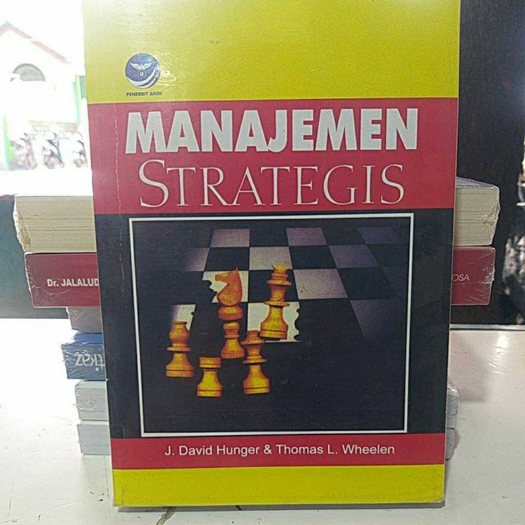 BUKU MANAJEMEN STRATEGIS,,,Karangan J.David Hunger dan Thomas L Wheelen