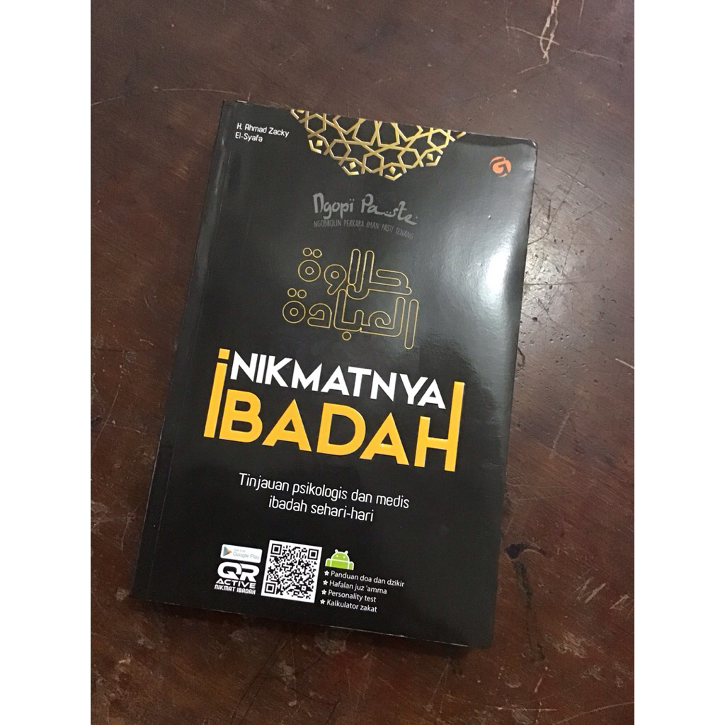 NIKMATNYA IBADAH BY H AHMAD ZACKY EL SYAFA (Original)