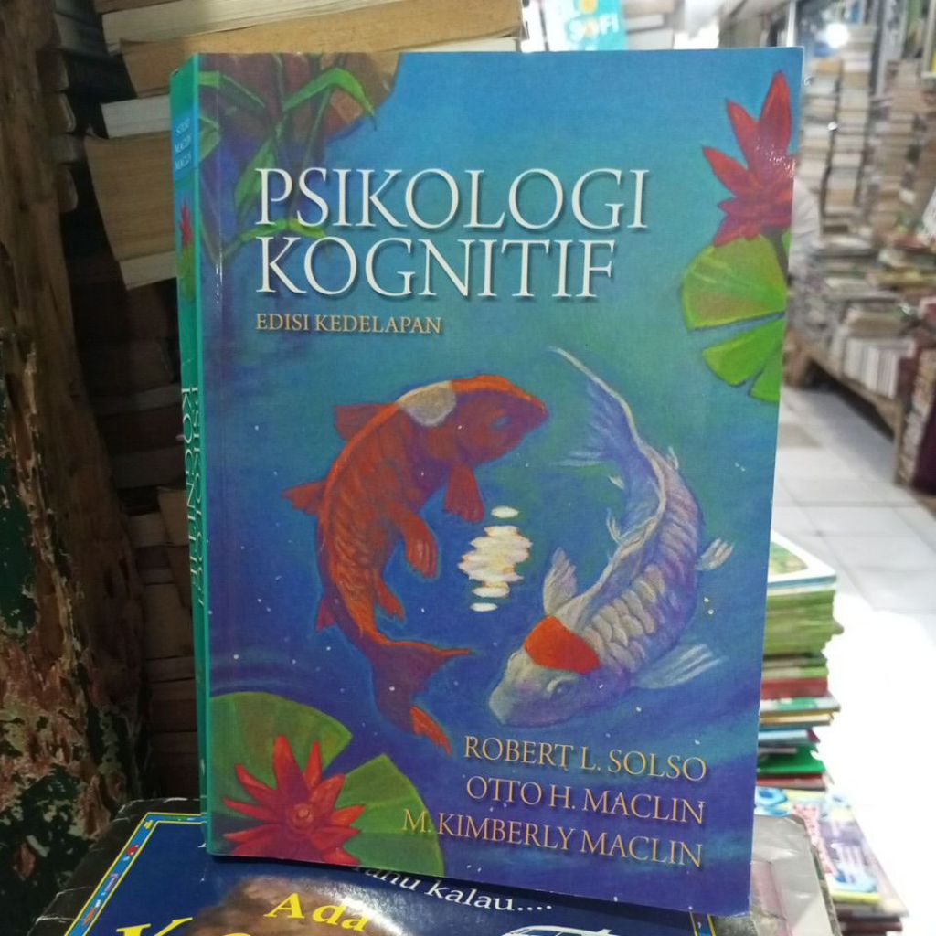 PSIKOLOGI KOGNITIF EDISI 8 ROBERT L.SOLSO ( bekas original)