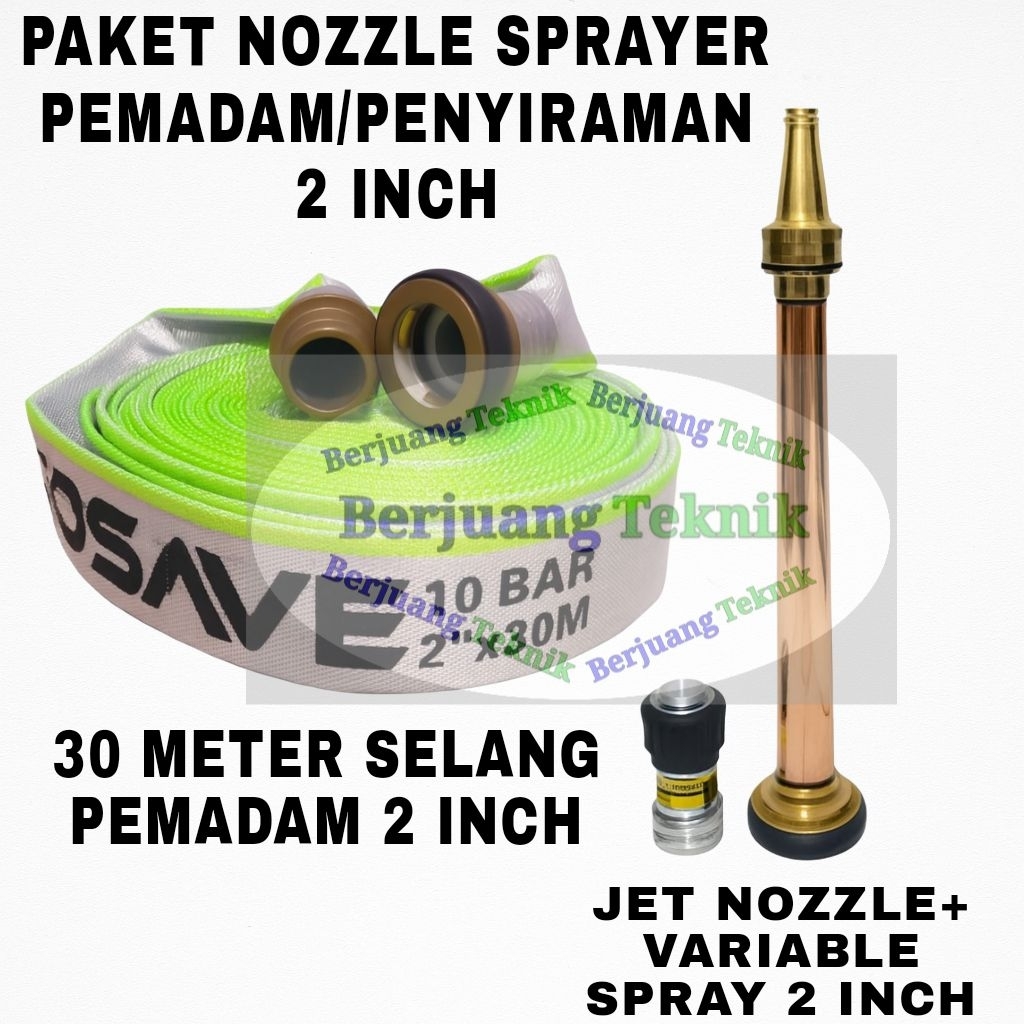 Paket Nozzle Variable Sprayer Pemadam dan Selang Pemadam 2 Inch
