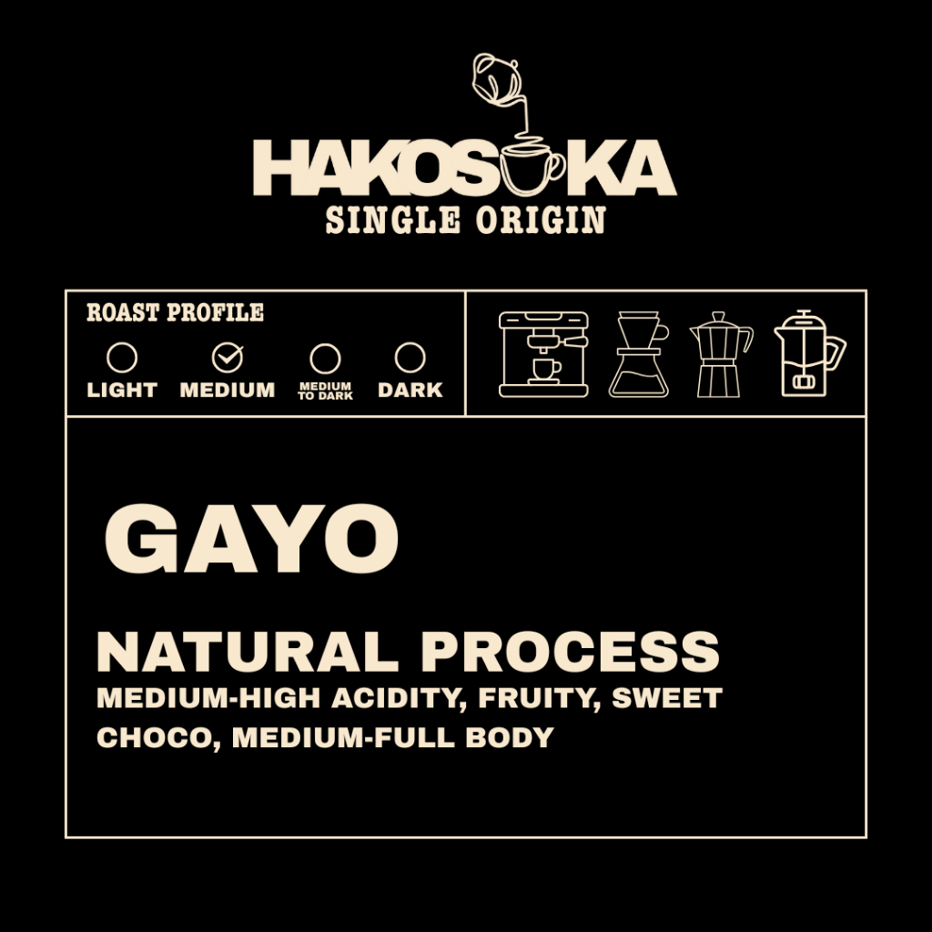 Hakosuka Coffe [SINGLE ORIGIN] - Kopi Arabika Gayo (Natural Process)