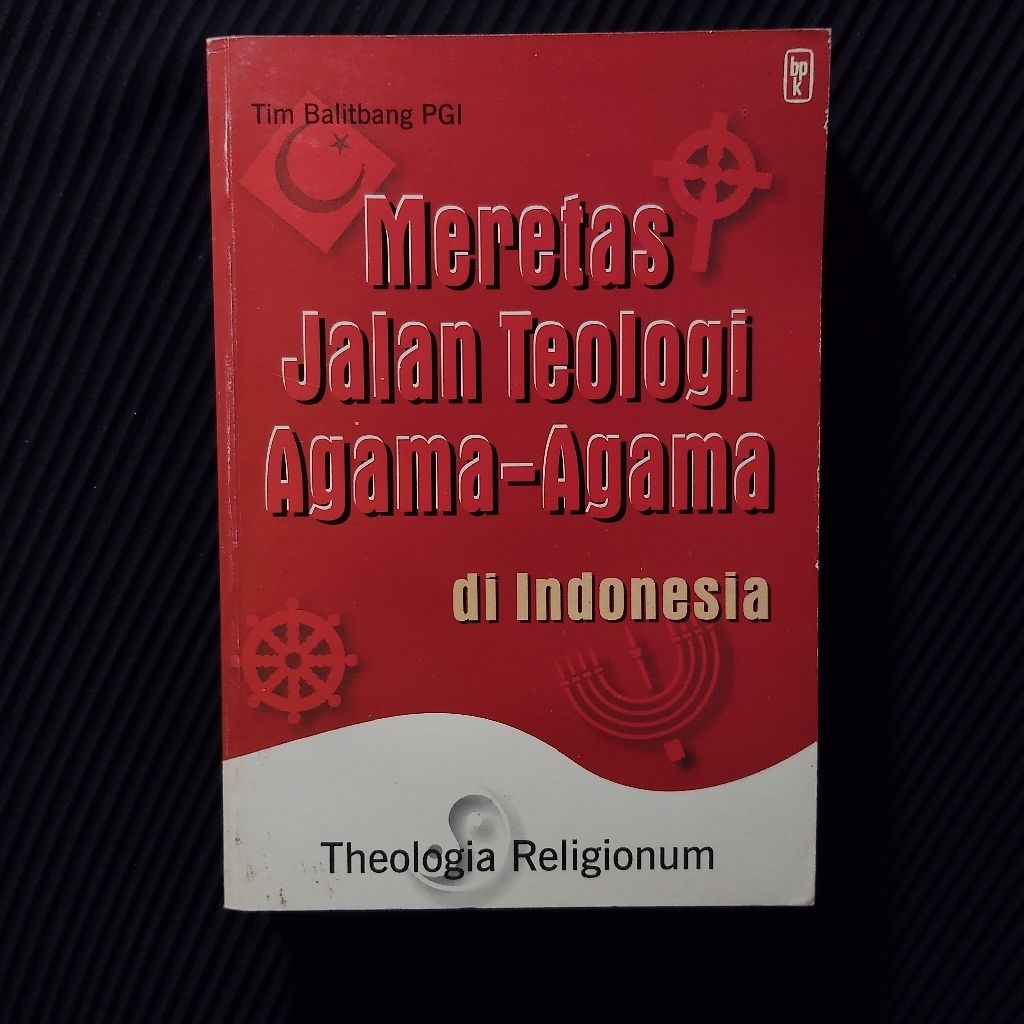 Buku Original • Meretas Jalan Teologi Agama Agama Di Indonesia - THEOLOGIA RELIGIONUM