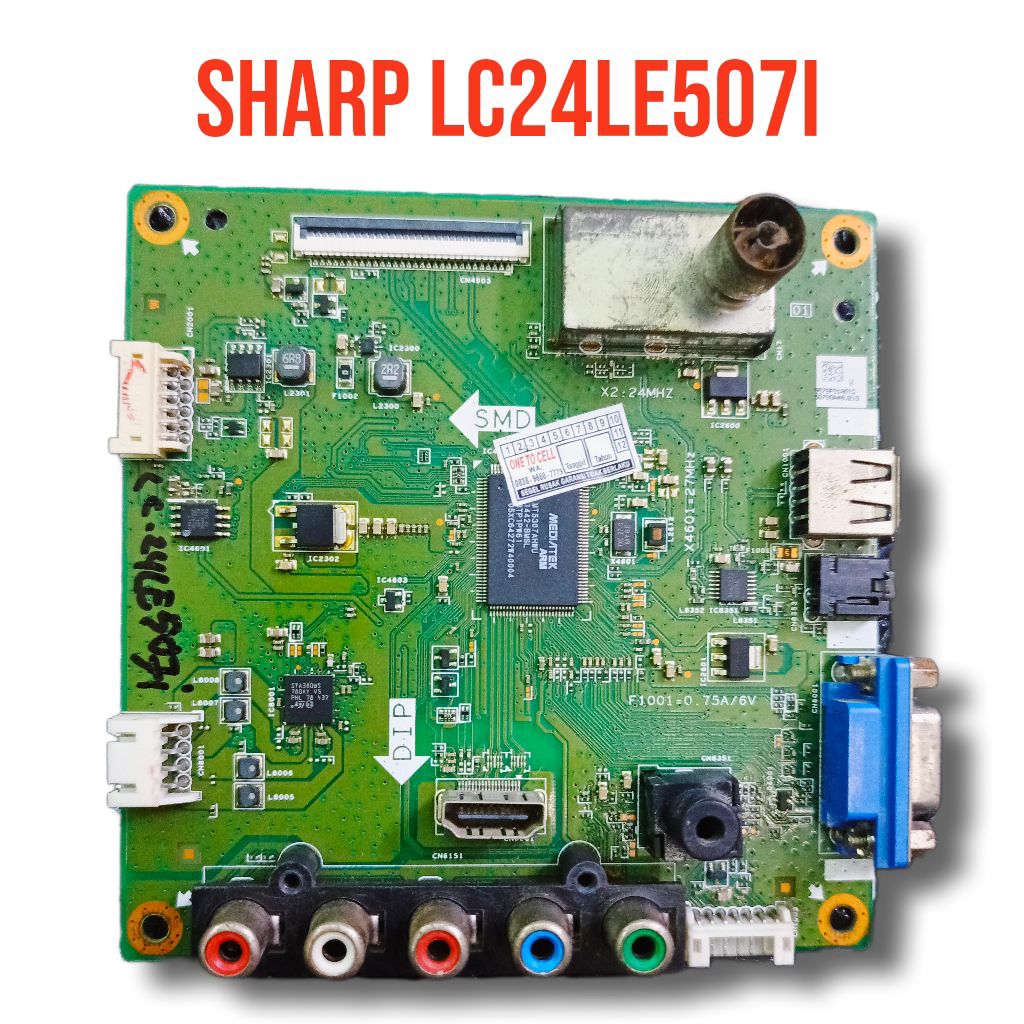 MB SHARP LC24LE507I - MAINBOARD TV SHARP LC24LE507I - MOTHERBOARD TV SHARP LC24LE507I -MOBO TV SHARP