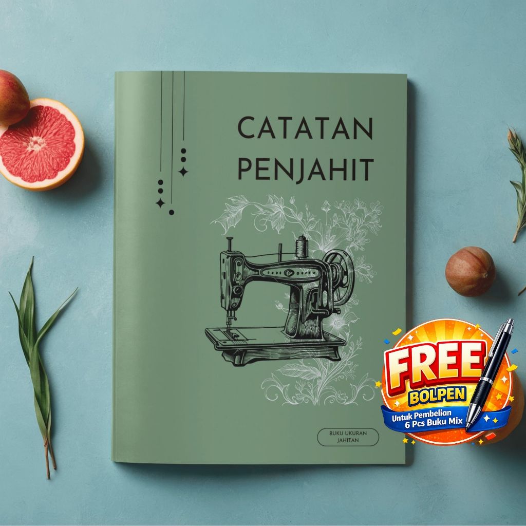 Buku catatan penjahit, catatan jahitan, buku kursus jahit, penjahit, tailor, fashion, konveksi