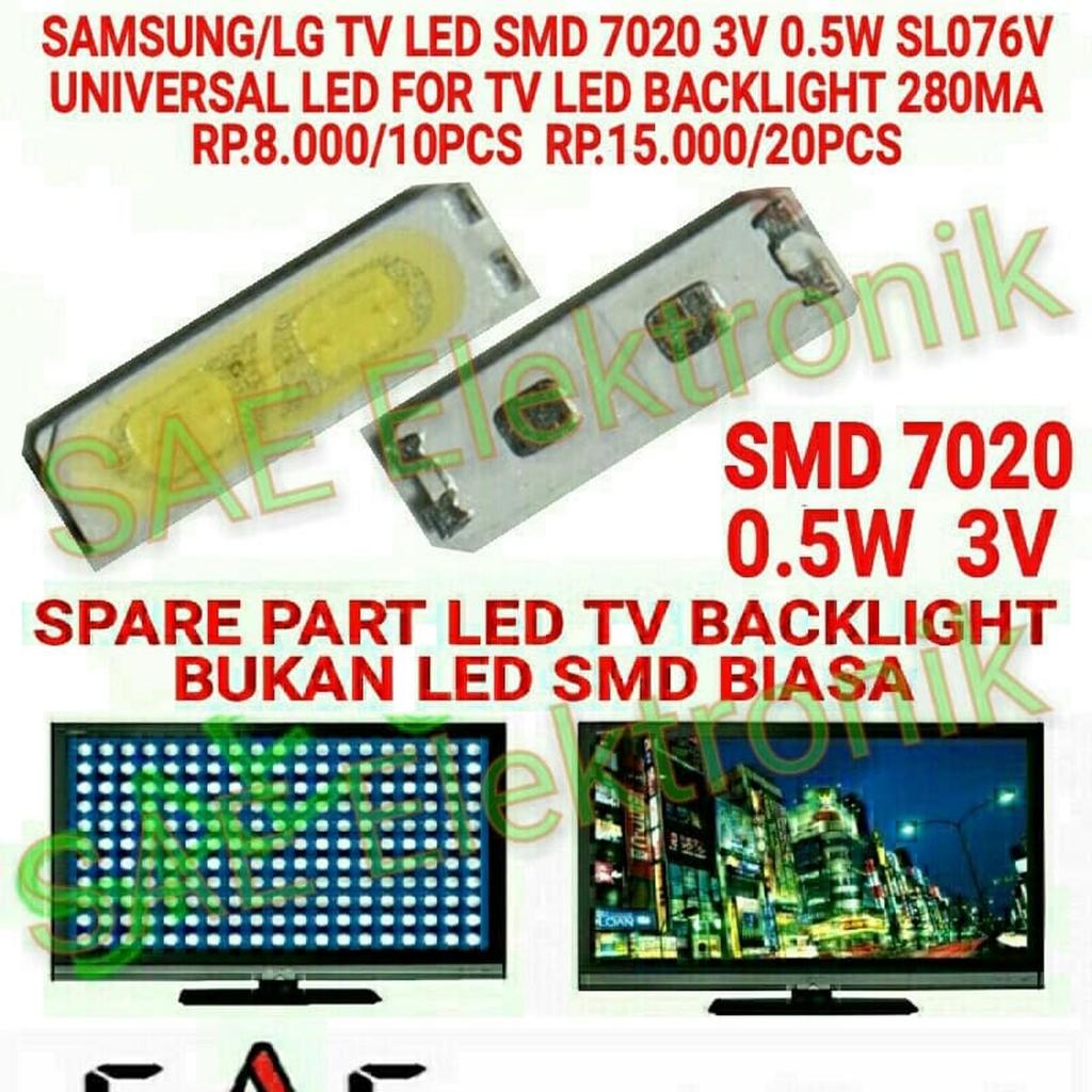 LED TV Backlight SMD 7020 3V 0.5W SL076V - Part Mata LED Universal