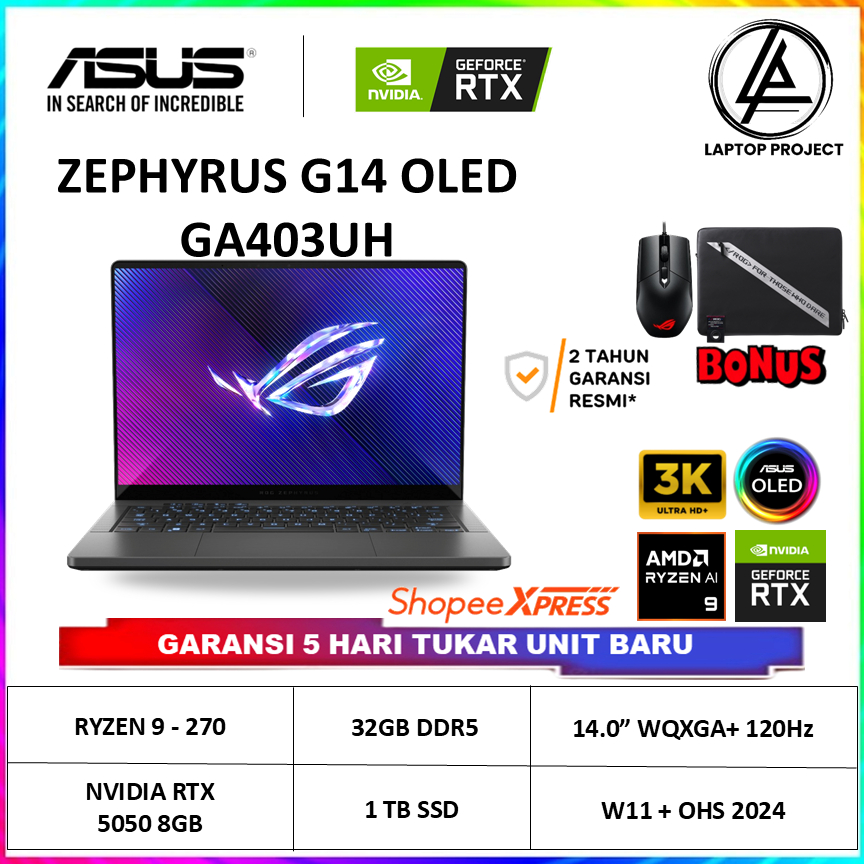 Asus ROG ZEPHYRUS G14 OLED GA403UH RTX 5050 8GB AMD Ryzen 9 270 32GB SSD 1TB 14 3K 120Hz W11 OHS