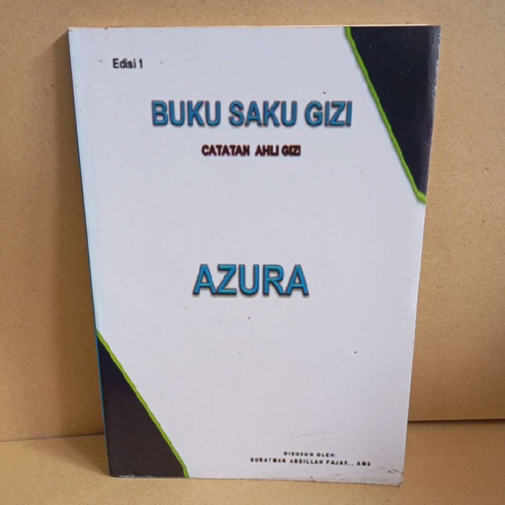 BUKU SAKU GIZI CATATAN AHLI GIZI AZURA