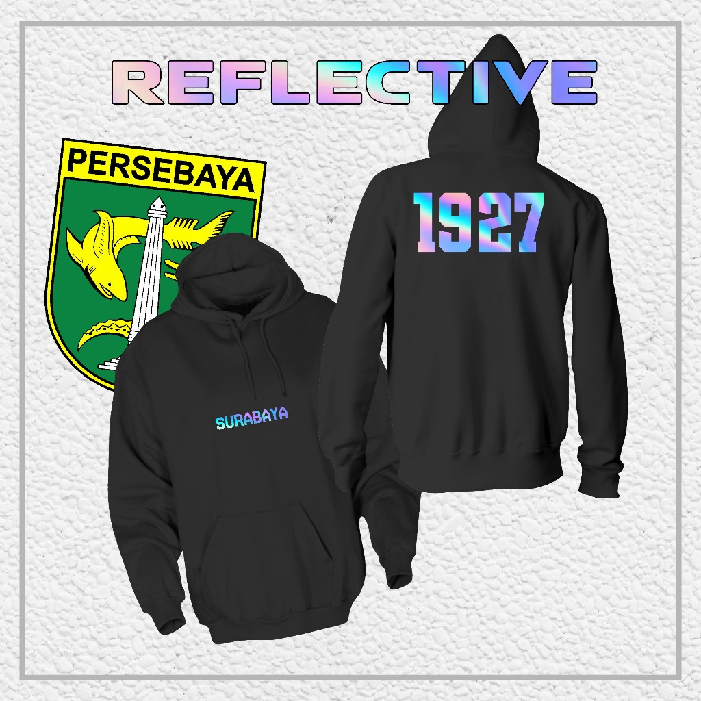 Hoodie Jaket Bonek PERSEBAYA Surabaya "Surabaya Reflektif" // Jaket Supporter / Hooligans