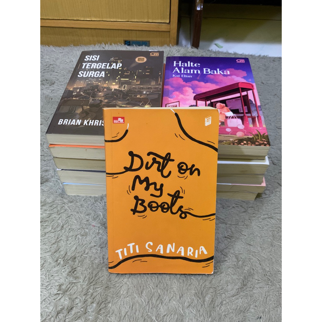 NOVEL DIRT ON MY BOOTS NEW ORI