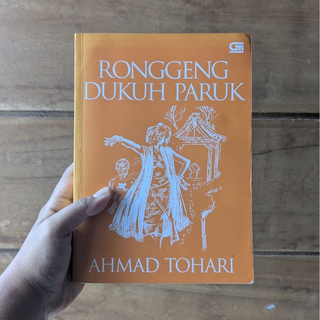 Ronggeng Dukuh Paruk Cetakan Lama (Cover Orange) – Ahmad Tohari | Novel Sastra Indonesia | Buku Prel