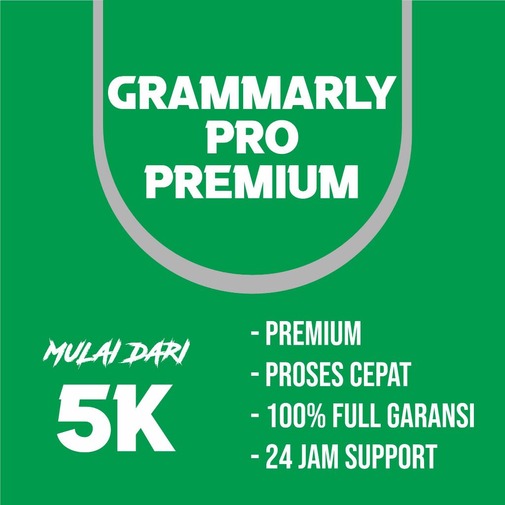 GRAMMARLY PRO PLUS PREMIUM TERMURAH FULL GARANSI