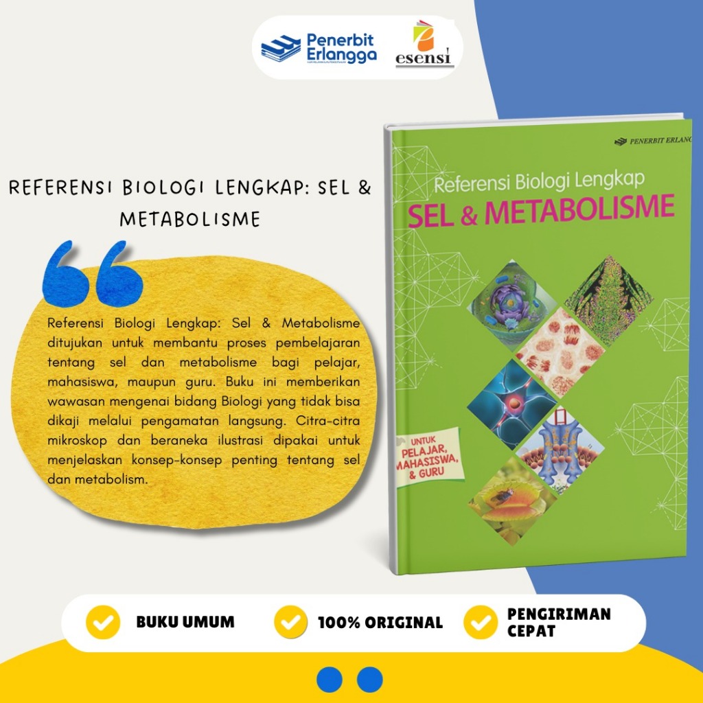 [Erlangga Official] Refernsi Biologi Lengkap : Sel & Metabolisme