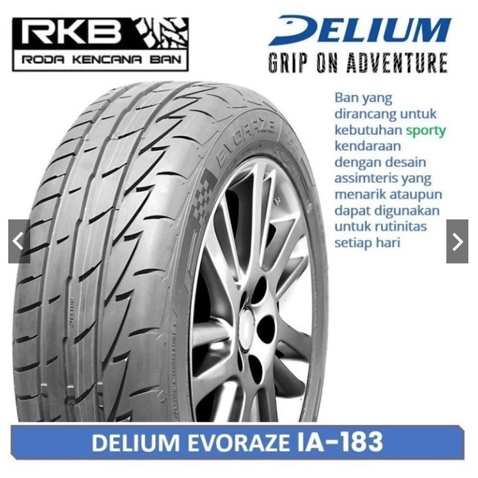 Ban Race Semi Slick Delium EVORAZE 195/55 R15 Mobil Baleno Avega Aerio
